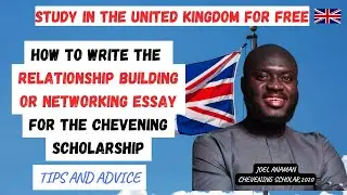 Chevening scholarship : How to write the 