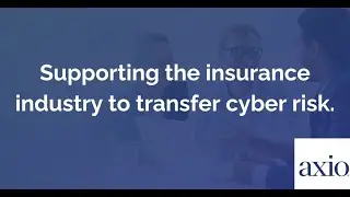 Why Does the Insurance Industry Need Axio?