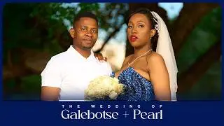 Galebotse & Pearl - Full Kgoroso Ceremony | Traditional Botswana Wedding | Mahalapitsa