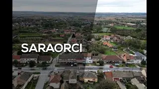 SARAORCI / Naše selo - naši ljudi