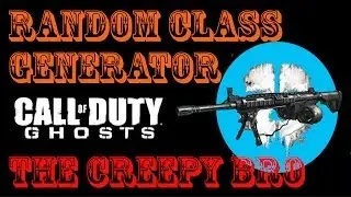 The Random Class Generator;Call Of Duty Ghosts. THE CREEPY BRO!!! 1080p PS4 Gameplay