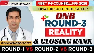 NEET PG 2025 Round-3 Final Result Update & DNB Cutoff Analysis | Category-Wise Shift Explained 📊