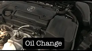 2015 - 2020 Acura TLX 2.4 Oil Change