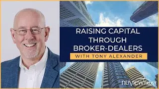 Raising Capital Through Broker-Dealers