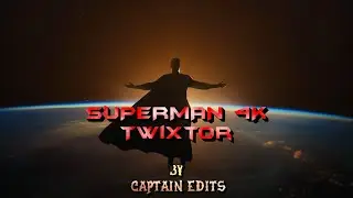 Superman 4k TWIXTOR (Ultra HD)