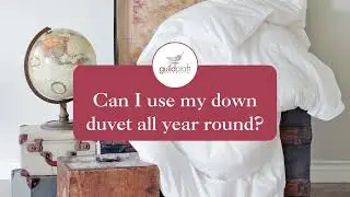 #FAQ - Can I use my down duvet all year round? | GuildCraft