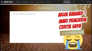 ACCOUNT VALIDATION ISSUE ADOBE STOCK CONTRIBUTOR