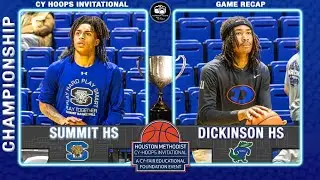 ENTIRE GAME RECAP | Cy Hoops Invitational Championship | Mansfield Summit HS vs Dickinson HS