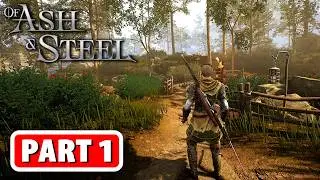 OF ASH AND STEEL Gameplay Walkthrough Part 1 - FULL GAME PLAYTEST (No Commentary)