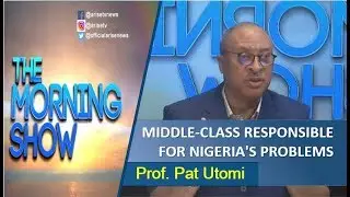 Criminal middle-class responsible for Nigeria's problems--Prof Pat Utom