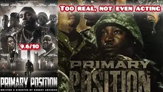 &ldquo;Primary Position&rdquo; (2023) - As Entertaining as it is serious 