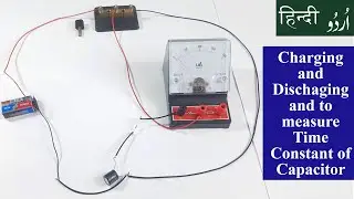 F.Sc Physics Practical - Charging and discharging of capacitor and to measure time constant
