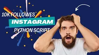 How to Increase Followers Likes on Instagram | Free Instagram Bot Python (10K FAST) 😼🔥
