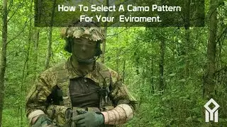 How To Select A Camo Pattern To Use In Your Environment.