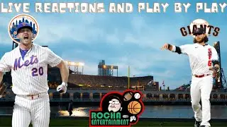 New York Mets Vs San Francisco Giants | Live Reactions And Play By Play