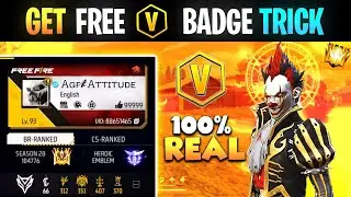 How To Get V Badge 100% Real You Dont Know 😱 || Free Fire