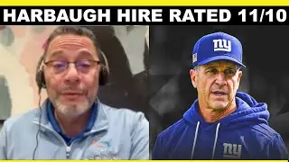 Harbaugh Hire Rated 11/10! Why Giants NEEDED This Alpha
