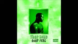 ASAP Ferg - Traplord - Hood Pope []Slowed[]