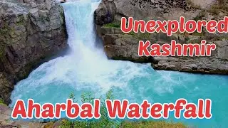 Aharbal Waterfall | Unexplored Kashmir | Detailed Video| @GulzarintheWild | Gulzar Kashmiri
