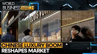 China Shifts Focus to Local Luxury Brands Amid Market Changes | WION World Business Watch