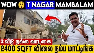 T Nagar  Wow வீடு விற்பனை😲House Sale in West Mambalam |  Rental Income Property in Chennai