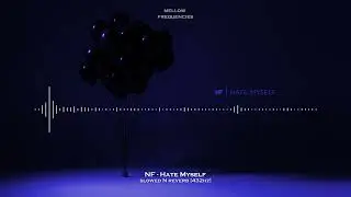 NF - Hate Myself (Slowed n Reverb) [432Hz]