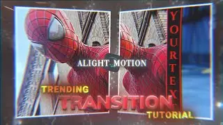 TRENDING TRANSITION TUTORIAL (ALIGHT MOTION) (TUTORIAL)