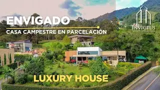 MAGN&Iacute;FICA CASA CAMPESTRE EN PARCELACI&Oacute;N ENVIGADO (Medell&iacute;n - Antioquia) Cel: 3123628302