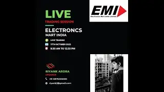 IPO Live Trading Session - Electronics Mart India  (17th October 2022)