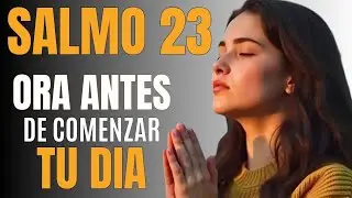 POWERFUL MORNING PRAYER OF TRUST AND DIVINE PROVISION with PSALM 23....