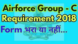 Airforce group C notification 2018 ll Ft. Sanjay jauhari