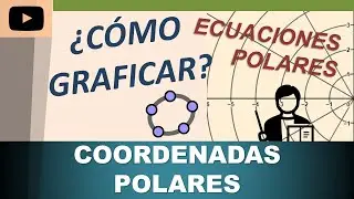 CÓMO GRAFICAR ECUACIONES POLARES EN GEOGEBRA