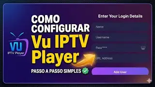 Como Configurar VU IPTV Player e te acesso completo no seu aparelho