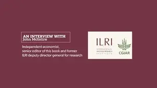 Interview with John McIntire, editor of the ILRI impact book
