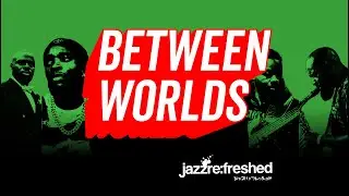 Pure jazz fusion vibes from Between Worlds @jazz re:freshed