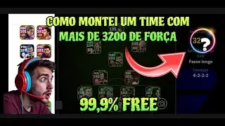 MOSTREI COMO MONTEI UM TIME COM MAIS DE 3200 DE FOR&Ccedil;A COLETIVA SEM GASTAR PRATICAMENTE NADA 😱