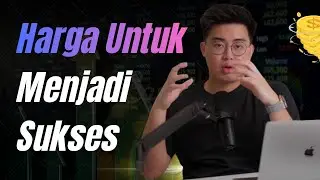 Harga Untuk Sebuah Kesuksesan Timothy Ronald Akademi Crypto