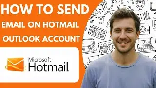 How to Send an Email on Hotmail Outlook Account Full 2026 Guide