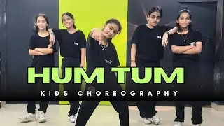 HUM TUM || Amazing Kids Choreography