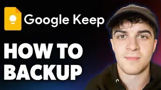 How to Backup Google Keep Notes [2025 Full Guide]