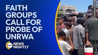Faith Groups Urge U.N. Support of Gaza Aid Fund & Investigation of UNRWA | EWTN News Nightly