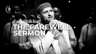 The Farewell Sermon | Voice - Only | Zain Bhikha (Official Video)