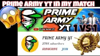 PRIME ARMY YT IN MY MATCH 😱/CAN I KILLED PRIME ARMY YT / PUBG MOBILE LITE SHORT VIDEO PRIME ARMY YT