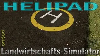LS22 Modvorstellung -  HELIPAD V 1.0.0.0 - Ls22 Mods