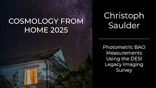 Christoph Saulder - Photometric BAO Measurements Using the DESI Legacy Imaging Survey