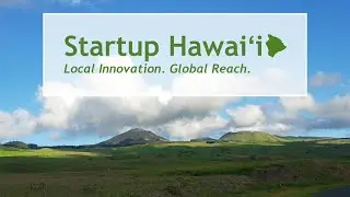 Startup Hawaiʻi Overview