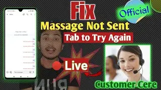 Massage Not Send, Tab to Try Again | Massage Not Sent Problem |
