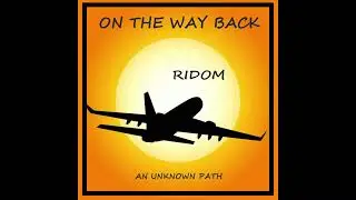 RIDOM/AN UNKNOWN PATH