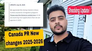 Nova Scotia PNP CLOSED for Many Applicants? Canada  PR Changes 2025- 2027