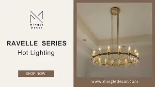 Ravelle Series: Soft Light, Subtle Style
